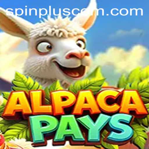 Exploring the Thrilling World of AlpacaPays: A SpinPlus Adventure