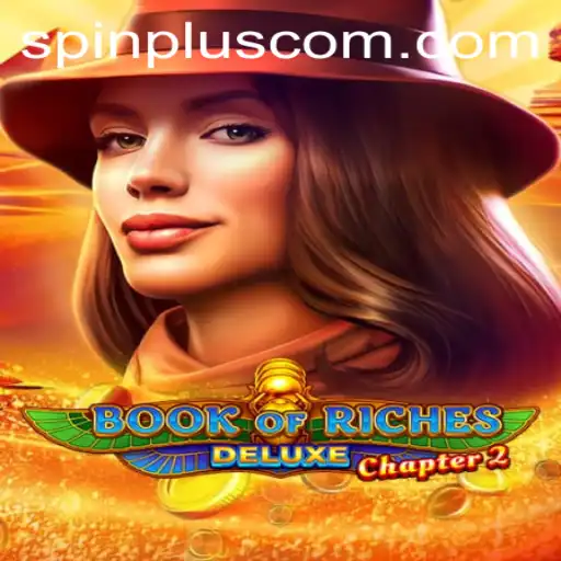 Discovering the Adventurous World of Book of Riches Deluxe Chapter 2